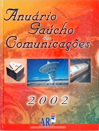 Anuário Gaúcho das Comunicações 2002