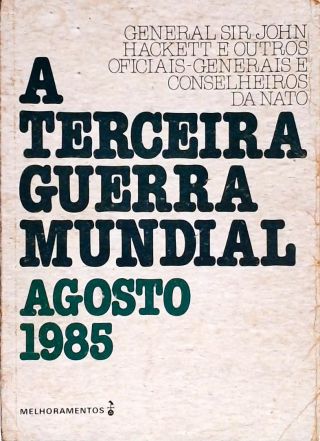 A Terceira Guerra Mundial