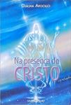 Na Presença De Cristo