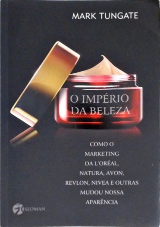 O Império da Beleza