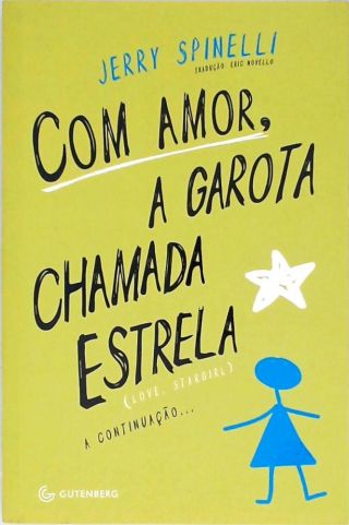 Com Amor, A Garota Chamada Estrela