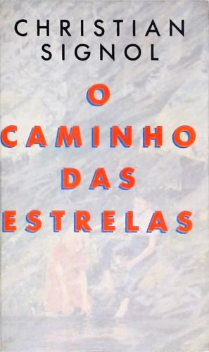 O Caminho Das Estrelas