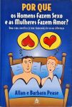 Por que os Homens Fazem Sexo e as Mulheres Fazem Amor?