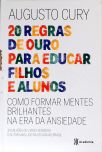 20 Regras De Ouro Para Educar Filhos E Alunos