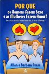 Por que os homens fazem sexo e as mulheres fazem amor?