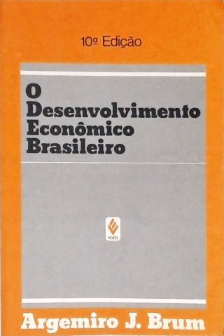 Desenvolvimento Econômico Brasileiro