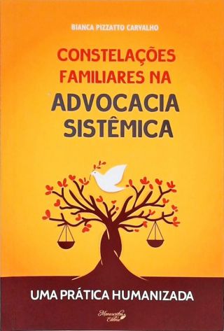 Constelações Familiares na Advocacia Sistêmica