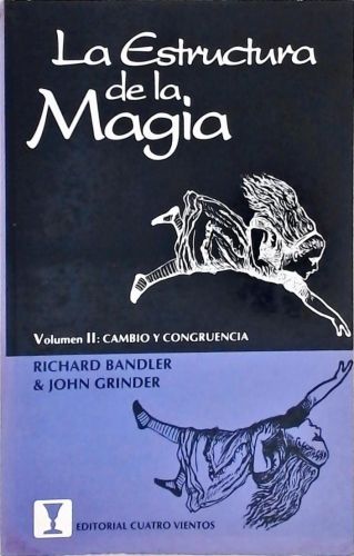La Estructura De La Magia - Vol. 2