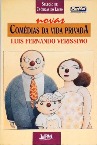 Seleçao de Crônicas do Livro Novas Comédias da Vida Privada