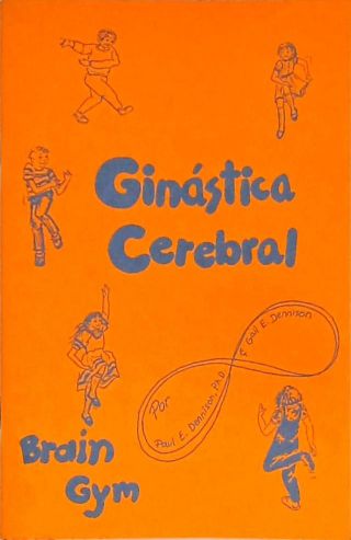 Brain Gym - Ginástica Cerebral