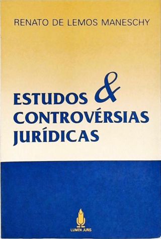 Estudos e Controvérsias Jurídicas