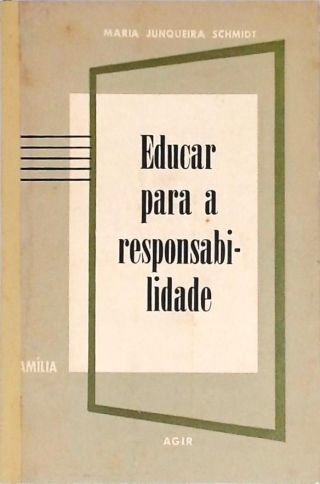 Educar para a Responsabilidade