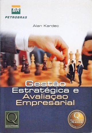 Gestão Estratégica E Avaliação Empresarial