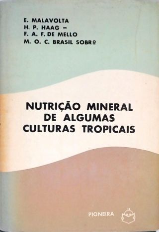 Nutrição Mineral de Algumas Culturas Tropicais
