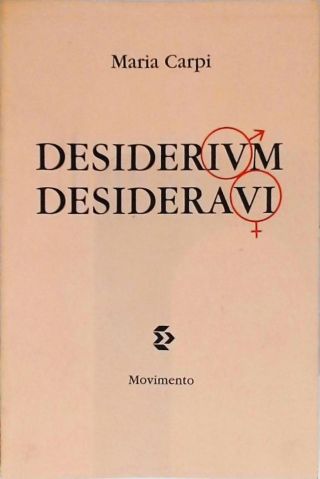 Desiderivm Desideravi