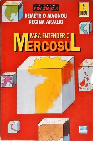 Para Entender O Mercosul
