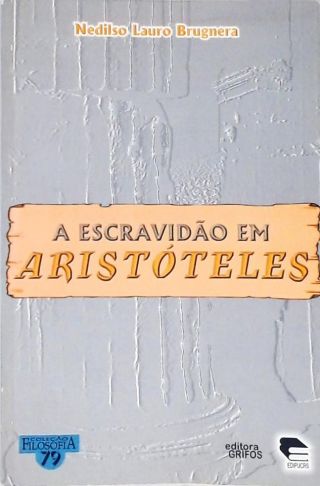 A Escravidão em Aristóteles