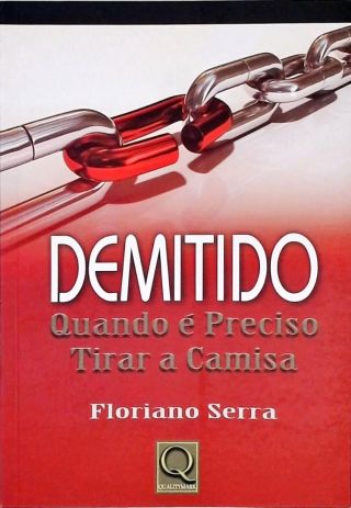 Demitido - Quando é preciso tirar a camisa