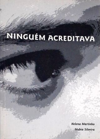 Ninguém Acreditava