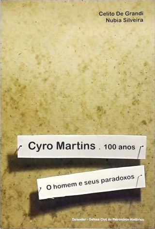 Cyro Martins 100 Anos