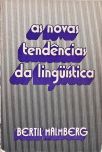 As Novas Tendências Da Linguísticas