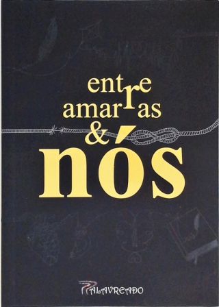 Entre Amarras e Nós