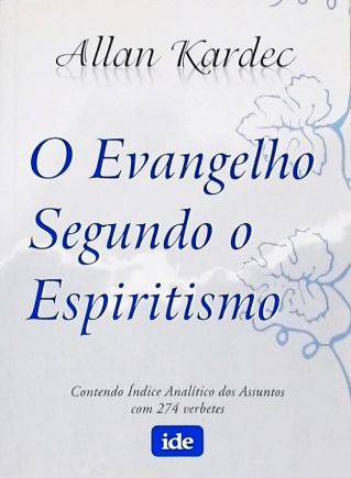 O Evangelho Segundo o Espiritismo