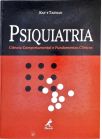 Psiquiatria - Ciência Comportamental e Fundamentos Clínicos