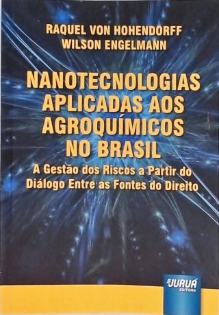 Nanotecnologias aplicadas aos agroquímicos no Brasil