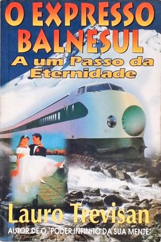 O Expresso Balnesul (Autografado)