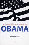 Um Voluntário Na Campanha De Obama