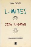 Limites Sem Trauma - Construindo Cidadãos