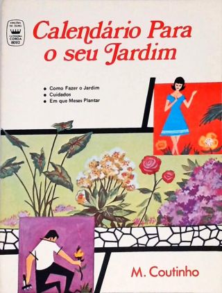 Calendário Para O Seu Jardim