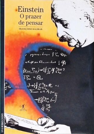 Einstein - O Prazer De Pensar