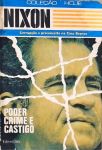 Nixon - Poder, Crime e Castigo