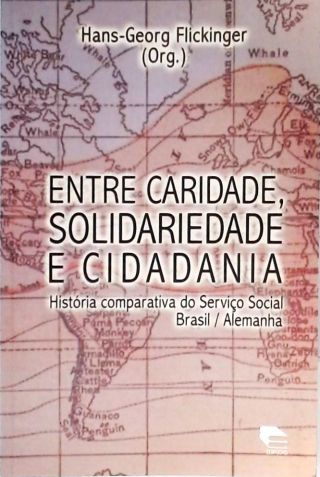 Entre Caridade, Solidariedade E Cidadania