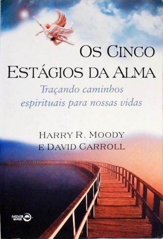 Os Cinco Estágios da Alma