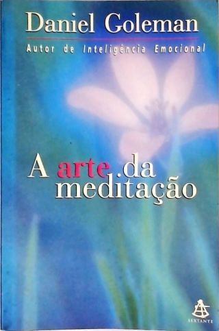 A Arte Da Meditação (Não inclui Cd)