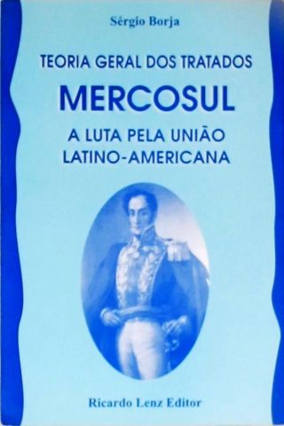 Teoria Geral Dos Tratados - Mercosul