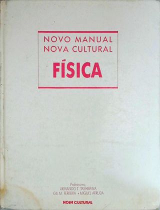 Novo Manual, Nova Cultural -  Física