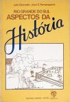 Rio Grande do Sul Aspectos da História