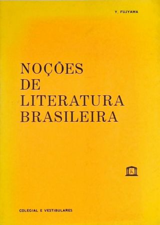 Noções de Literatura Brasileira