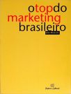 O Top Do Marketing Brasileiro