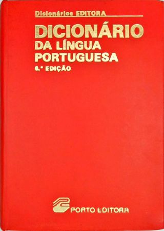 Dicionário da Língua Portuguesa