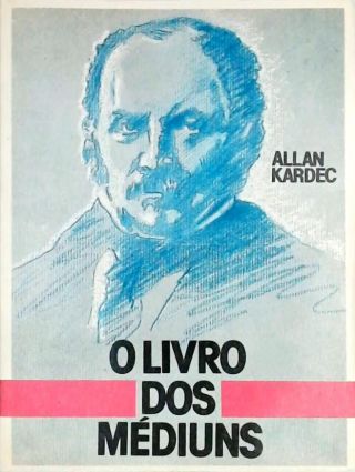 O Livro dos Médiuns