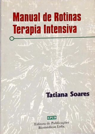 Manual de Rotinas - Terapia Intensiva