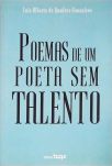 Poemas De Um Poeta Sem Talento