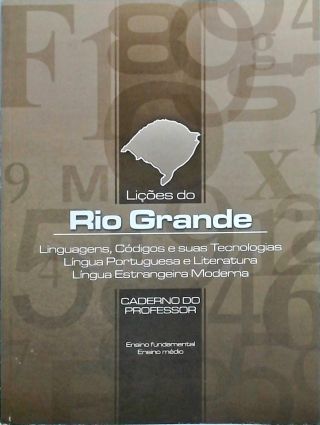 Lições Do Rio Grande