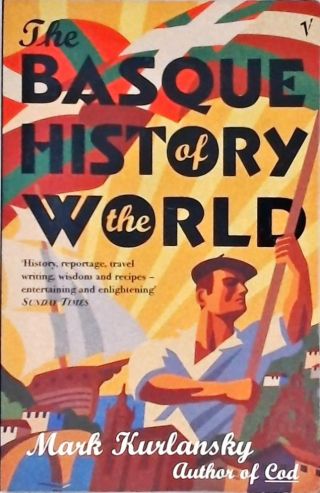 The Basque History Of The World