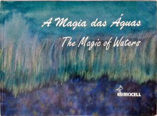 A Magia das Águas